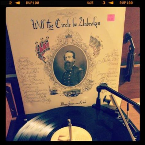 Vinyl record of Will the Circle be Unbroken.