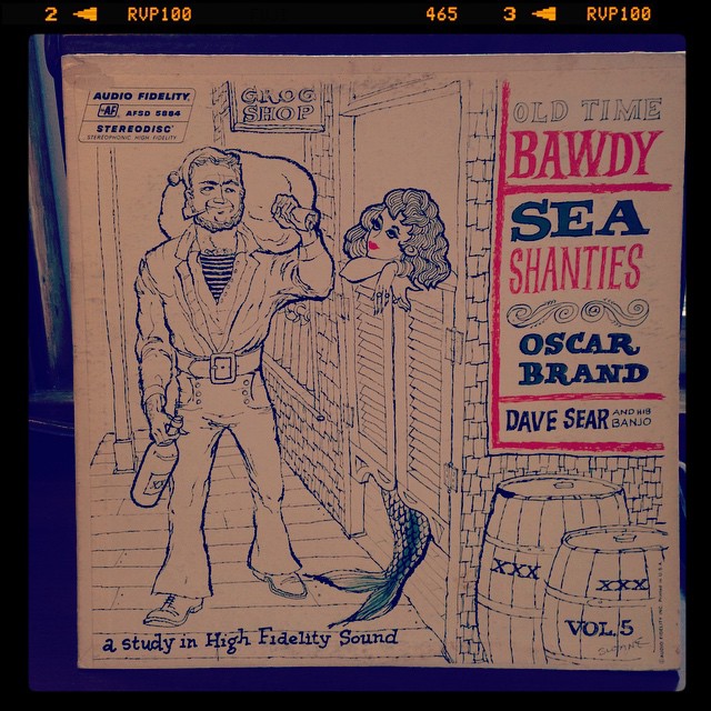Vinyl record of Oscar Brand, Old Time Bawdy Sea Shanties, vol. 5.