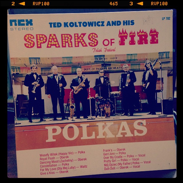 Vinyl record of Ted Koltowicz and His Sparks of Fire, Polish Festival, Polkas.