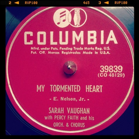 Random Record Pick: Sarah Vaughan, My Tormented Heart / Say You'll Wait For Me #vinyl #78 #bigband #vocal