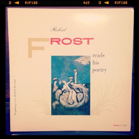 Random Record Pick: Robert Frost reads his poetry #vinyl #poetry #frost