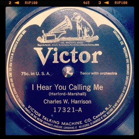Random Record Pick: Charles W. Harrison, I Hear You Calling Me / A Dream #vinyl #instavinyl #vinylgram #78rpm #victor #vocals #tenor