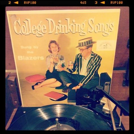 Vinyl record of College Drinking Songs, Sung by the Blazers.