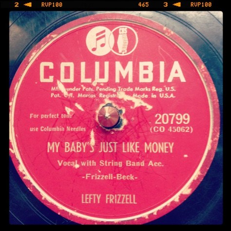 Random Record Pick: Lefty Frizzell, My Baby's Just Like Money / I Want to be with You Always #vinyl #78 #leftyfrizzell #country