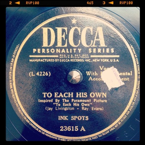 Random Record Pick: Ink Spots, To Each His Own / I Never Had A Dream Come True #vinyl #78 #vocal