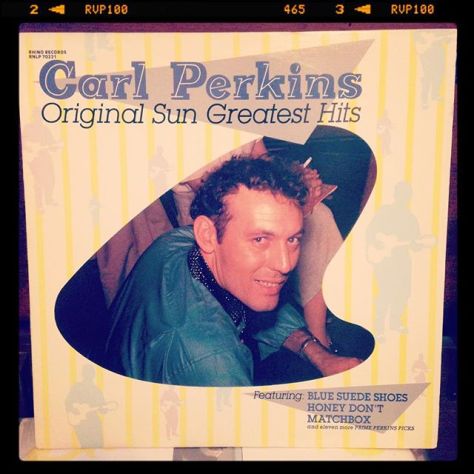 Random Record Pick: Carl Perkins, Original Sun Greatest Hits #vinyl #rockabilly #sunrecords #carlperkins
