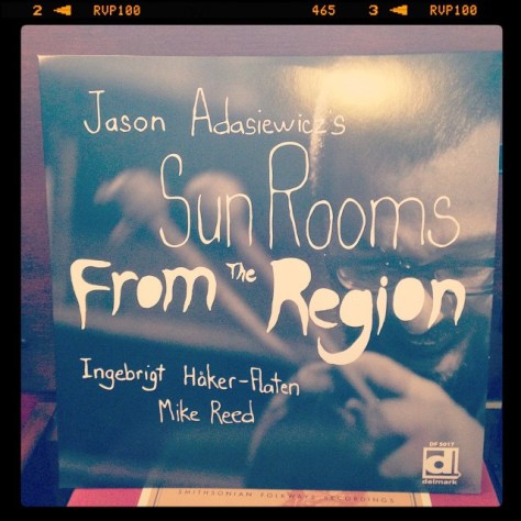 Random Record Pick: Jason Adasiewicz's Sun Rooms, From The Region #vinyl #jazz #chicago