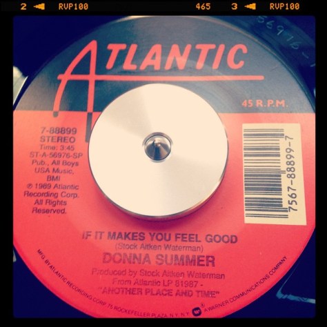 Random Record Pick: Donna Summer, If It Makes You Feel Good / This Time I Know It's For Real #vinyl #45 #rnb #donnasummer #soul